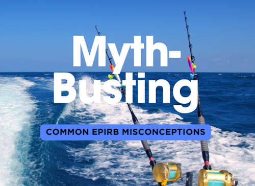 EPIRB Myth-Busting: Navigating Common Misconceptions