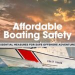 Top 10 Cheap or Free Offshore Boating Safety Measures