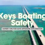 Top 10 Florida Keys Offshore Boating Tips